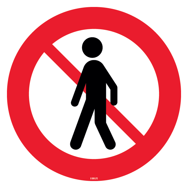 C26 Fodgængere forbudt. Forbudsskilt