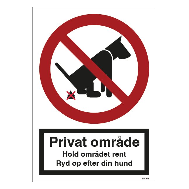 PRIVAT OMRÅDE Hold området rent Ryd op efter din hund. Hundeskilt