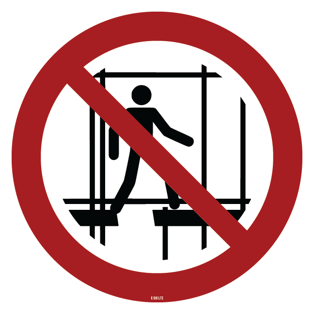 P025 Brug ikke dette ufuldstændige stillads skilt