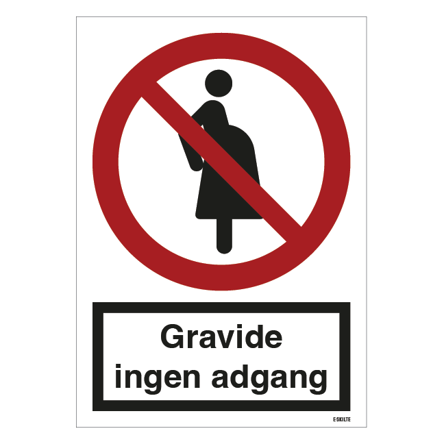 Gravide ingen adgang skilt