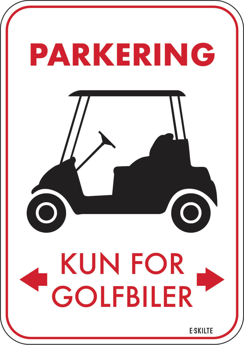 Parkering kun for golfbiler golf skilt