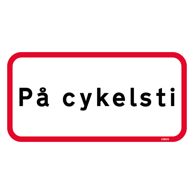 UA39,1 - På cykelsti skilt