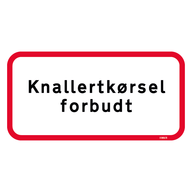 UC22,1 - Knallertkørsel forbudt skilt