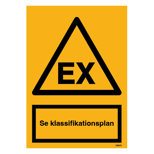 Advarselsskilt - EX Se klassifikationsplan