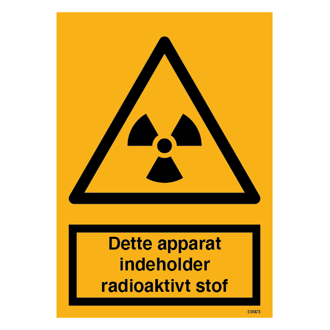 Advarselsskilt - Dette apparat indeholder radioaktivt stof