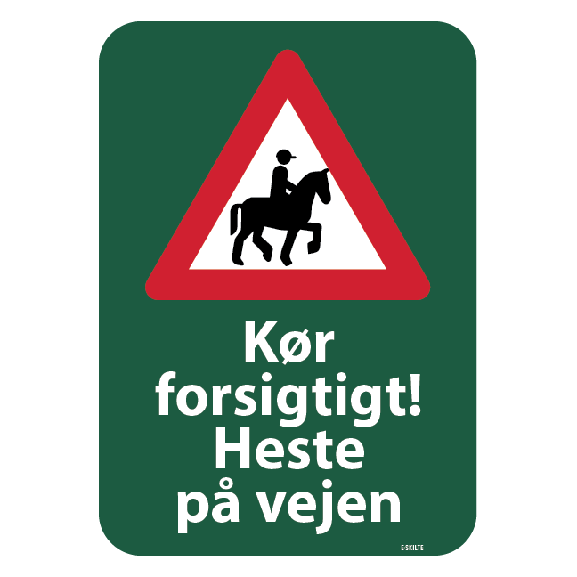 Kør forsigtigt. Heste på vejen skilt