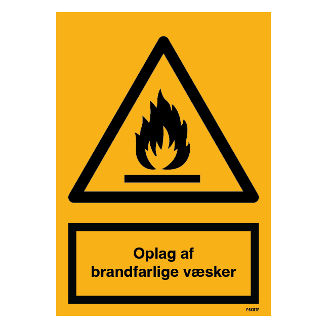 Opbevaring af brandfarlige væsker. Advarselsskilt
