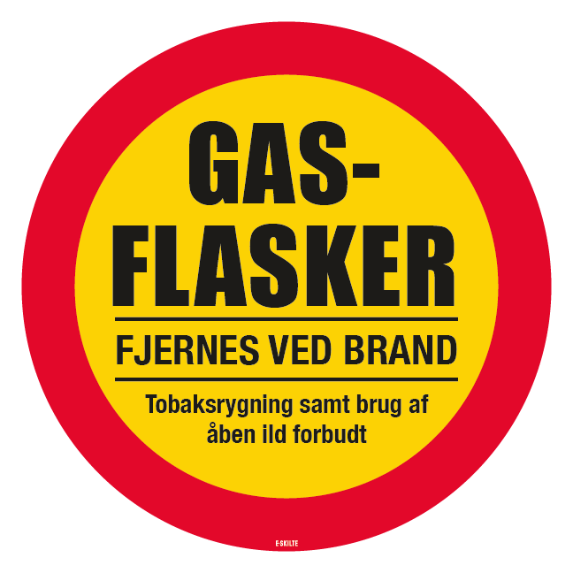 Gasflasker fjernes ved brand. Forbudsskilt