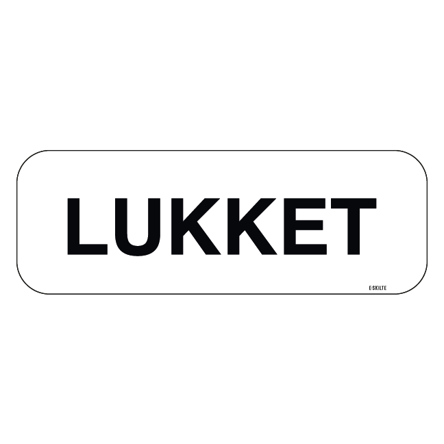 Lukket Hvid. Skilt Firkantet.