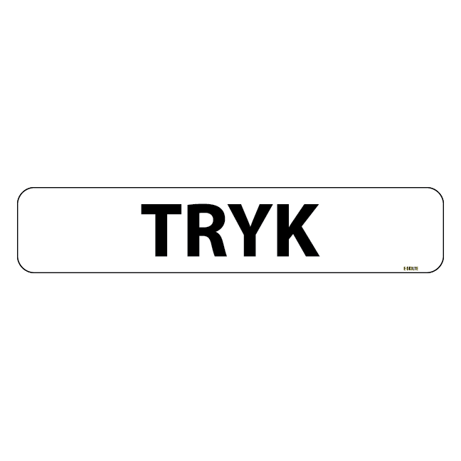 Tryk Skilt