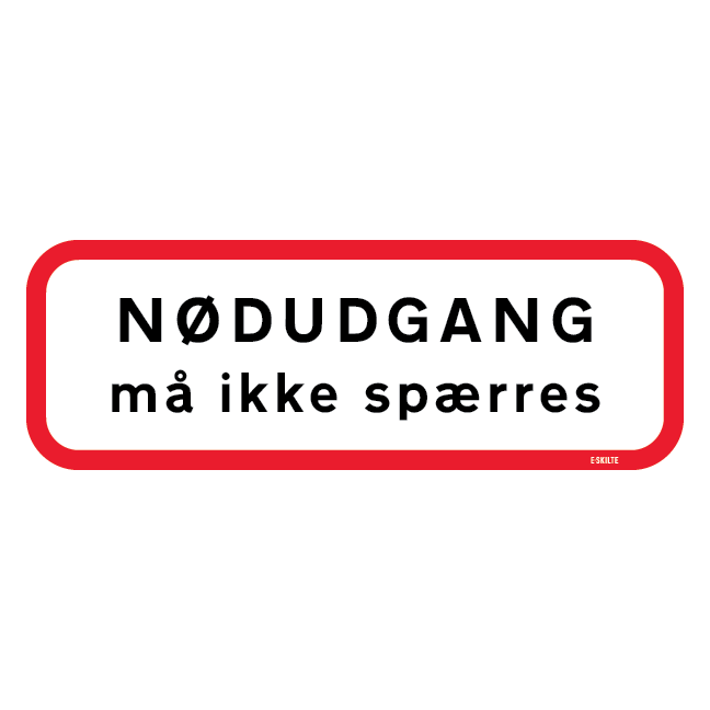 Nødudgang må ikke spærres skilt