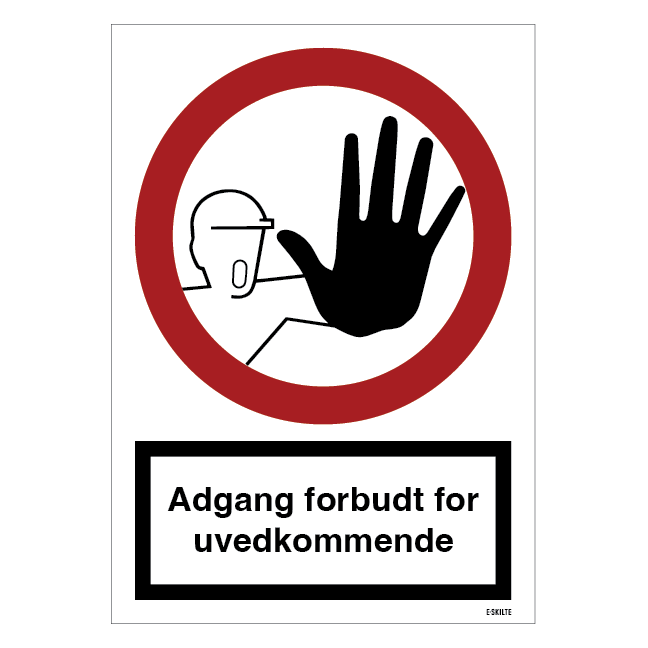 Adgang forbudt på byggepladsen. Forbudsskilt