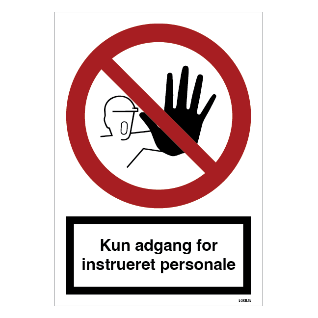 Kun adgang for instrueret personale skilt