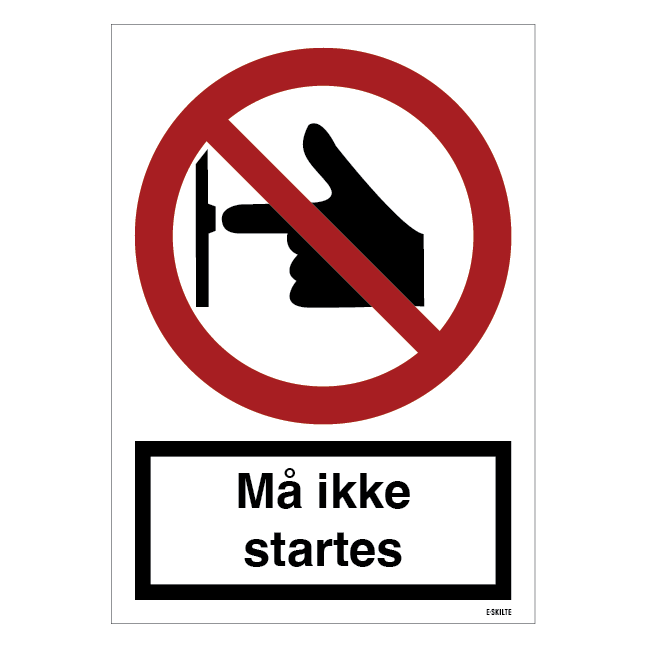 Må ikke startes skilt