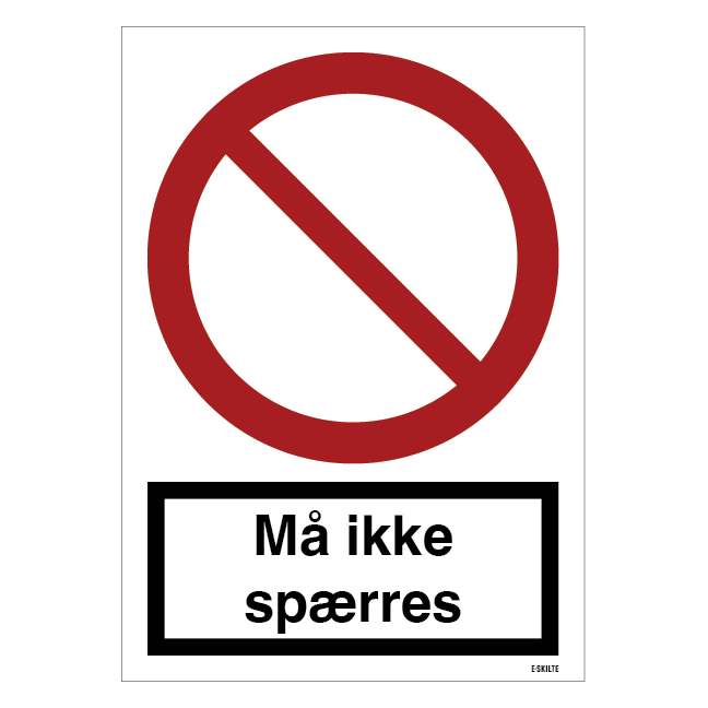 Må ikke spærres skilt