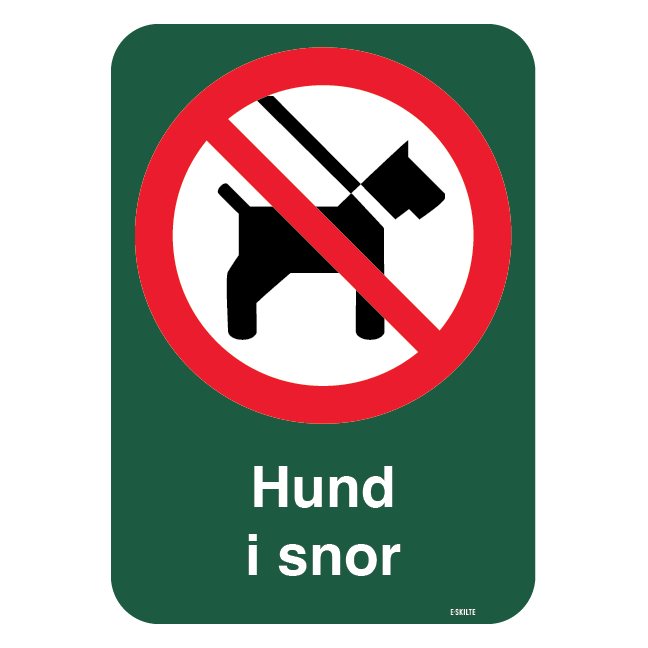 Hund i snor. Forbudsskilt