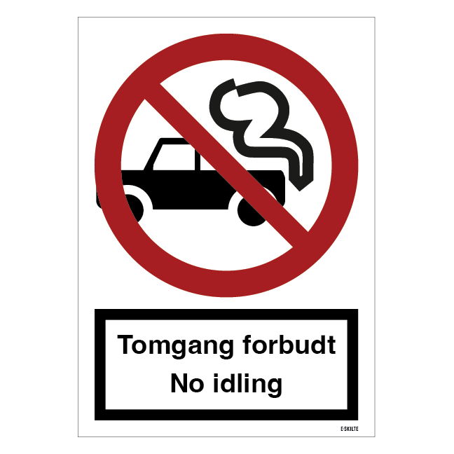 Tomgang forbudt da/eng Forbudsskilt
