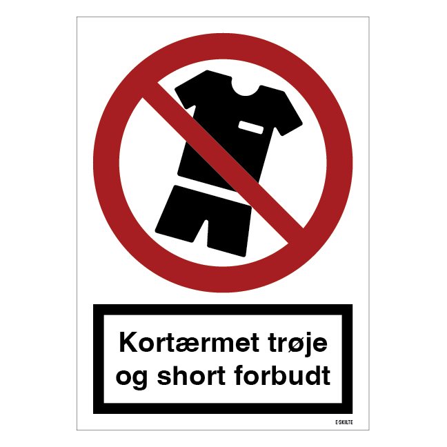 Kortærmet trøje og shorts forbudt forbudsskilt