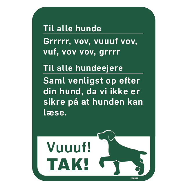 Saml venligst op efter din hund skilt Hundesprog
