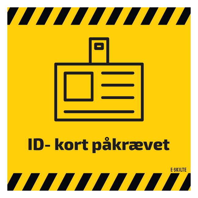 Id-kort påkrævet, kvadratisk afspærrings skilt