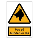 Pas på - Hunden er løs skilt til landbrug
