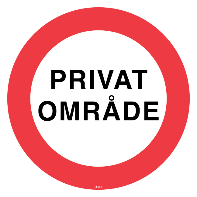 Privat område. Oplysningsskilt
