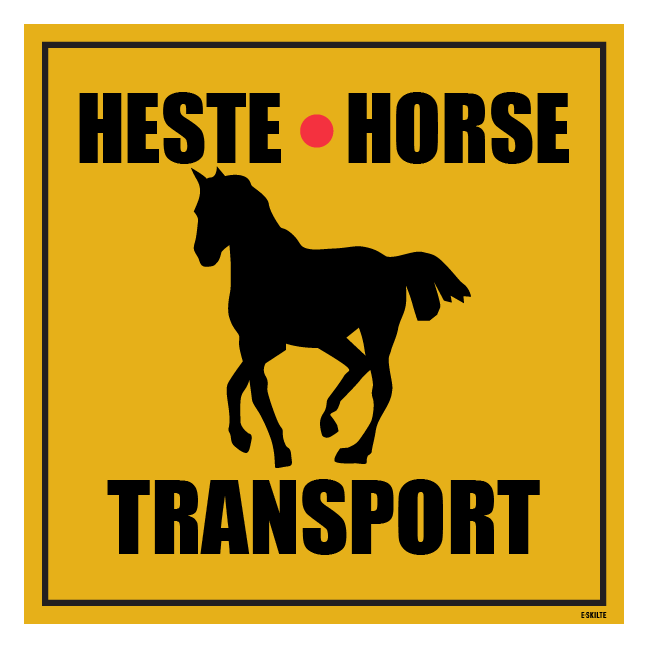 HESTE HORSE Transport skilt