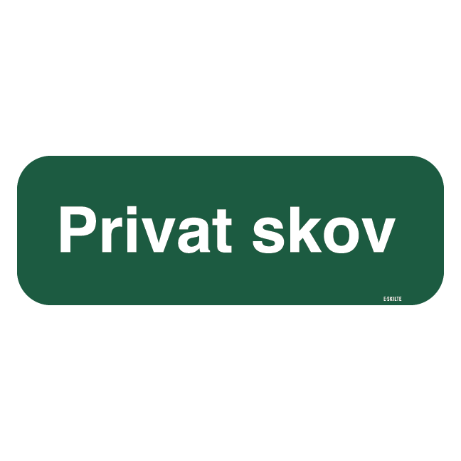 Privat skov grønt skilt