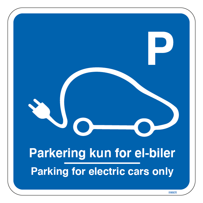 Parkering kun for el-biler Parking for electric cars only. Parkeringsskilt