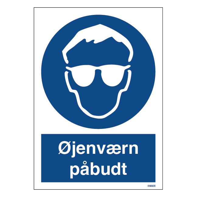Påbudsskilt - Øjenværn påbudt