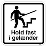 Hold fast i gelænder - piktogram skilt
