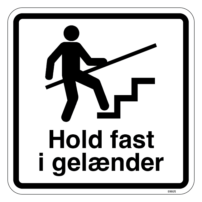 Hold fast i gelænder - piktogram skilt