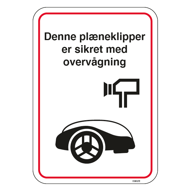 Denne plæneklipper er sikret med overvågning skilt