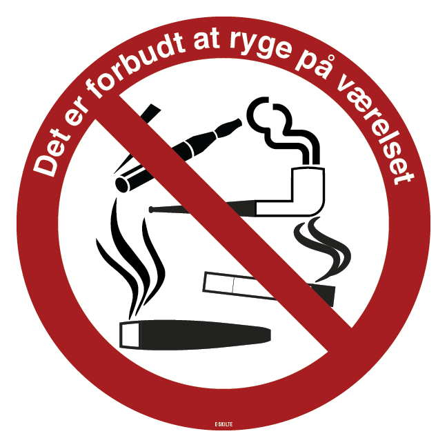 Det er forbudt at ryge på værelset. Rygeforbudsskilt