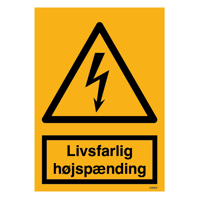 Livsfarlig højspænding skilt