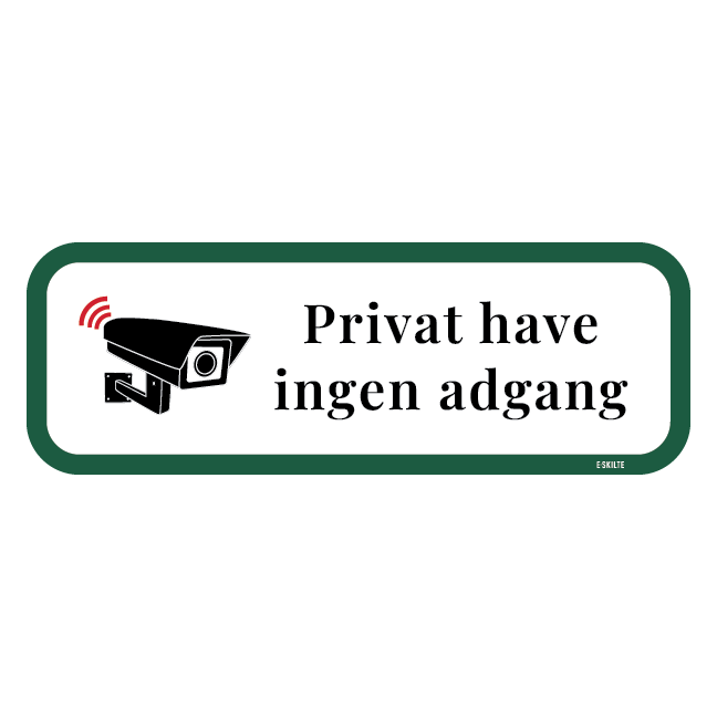 Privat have, ingen adgang skilt