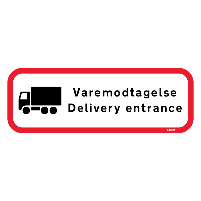 Varemodtagelse Delivery entrance til venstre. Varemodtagelseskilt