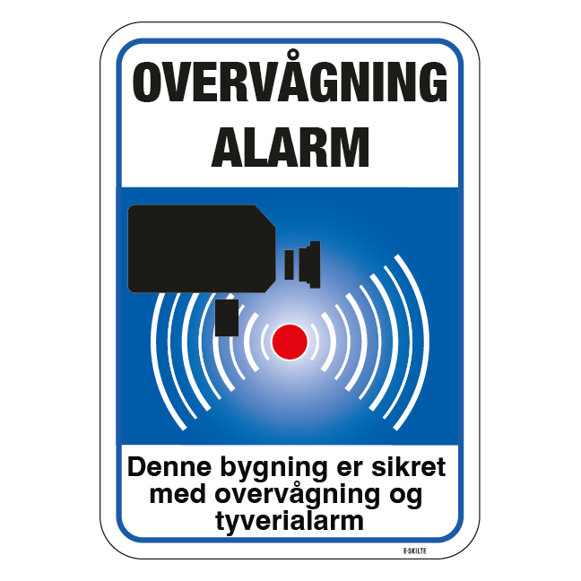 Overvågning Alarm Denne bygning er sikret med overvågning og tyverialarm blåt Skilt