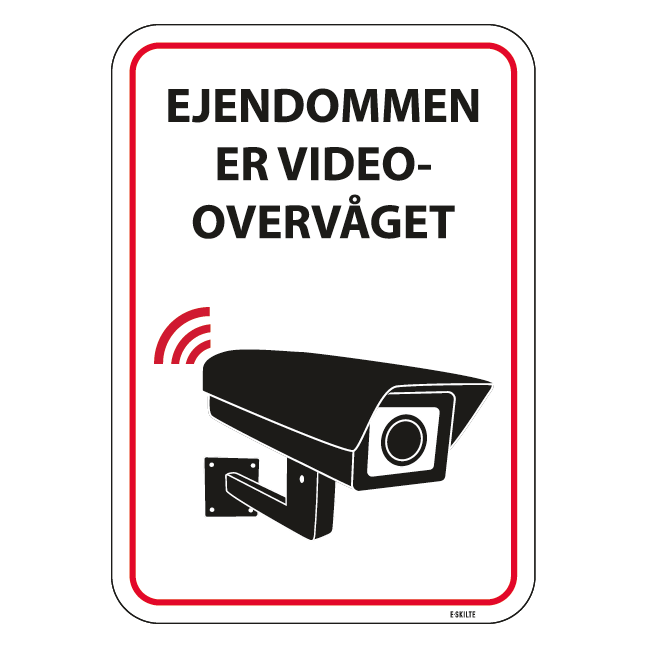 Ejendommen er videoovervåget skilt