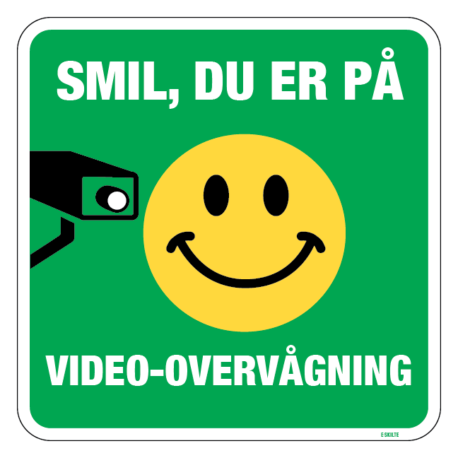 Smil du er på Video-overvågning Skilt